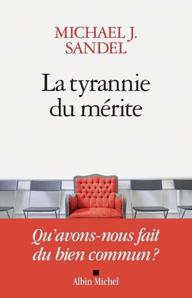La tyrannie du mérite (French language, 2021)