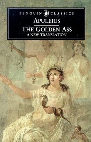 The Golden Ass (Penguin Classics) (1999, Penguin Classics)