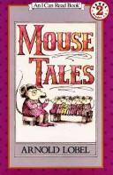 Mouse Tales (1982, Perfection Learning Prebound)