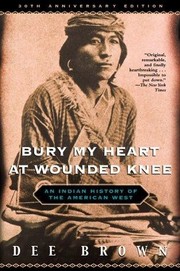 Bury my heart at Wounded Knee (2012, Open Road Integrated Media)
