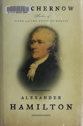 Alexander Hamilton (2004, Penguin Press)