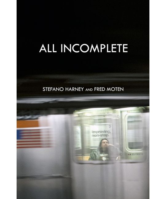 All Incomplete (Paperback, 2021, Minor Compositions)