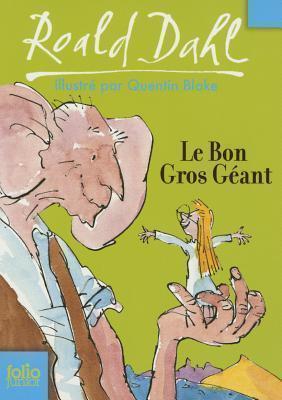 Le bon gros géant (French language, 2007, Gallimard Education)