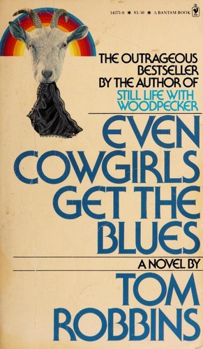 Even Cowgirls Get the Blues (1980, A Bantam Book)