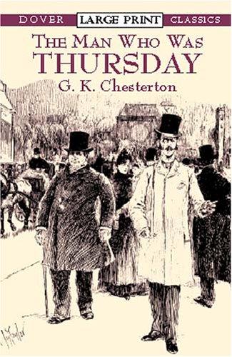 The man who was Thursday (2002, Dover Publications)