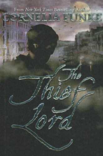 The Thief Lord (Hardcover, 2010, Perfection Learning)