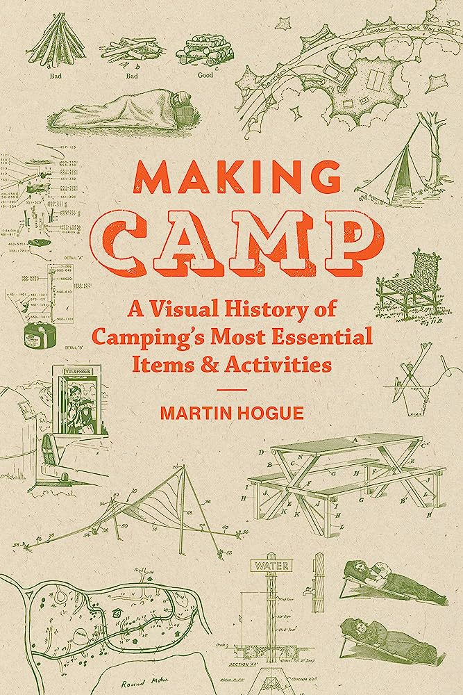 Making Camp (2023, Princeton Architectural Press)