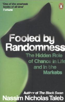 Fooled by Randomness (2007, Random House publishing group)