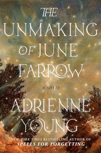 The Unmaking of June Farrow (2023, Random House Publishing Group)