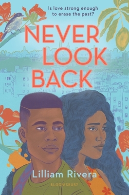 Never Look Back (Bloomsbury YA)