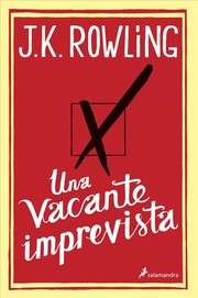 Una vacante imprevista (2012, Salamandra)