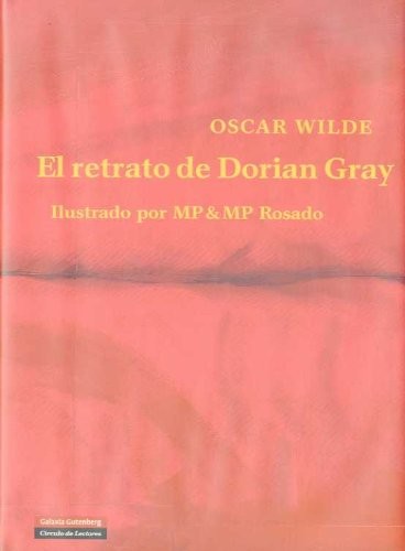 El retrato de Dorian Gray (Hardcover, 2008, Galaxia Gutenberg, S.L.)