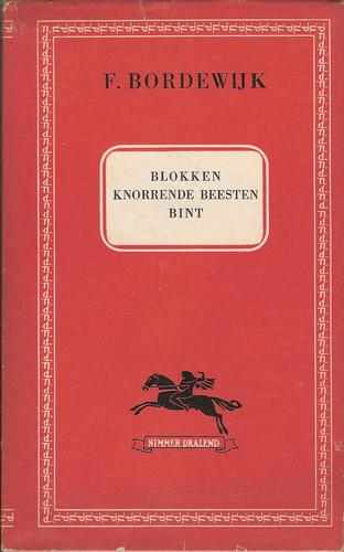 Blokken ; Knorrende beesten ; Bint (Hardcover, Dutch language, Nijgh & Van Ditmar)