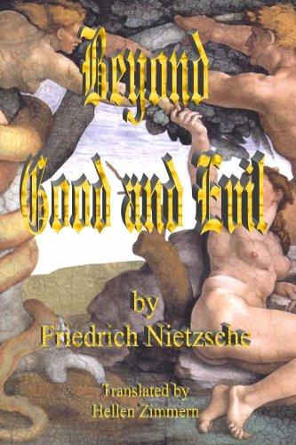 Beyond Good and Evil (Paperback, 2007, El Paso Norte Press)