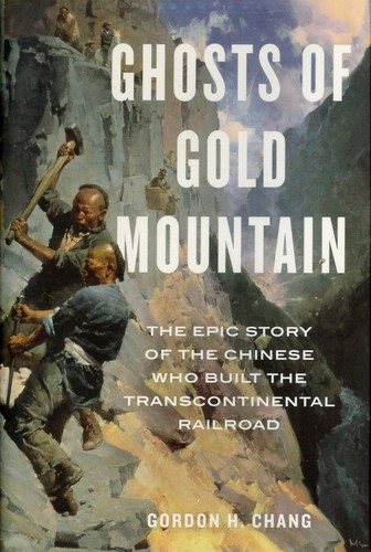 Ghosts of Gold Mountain (2019, Houghton Mifflin Harcourt)