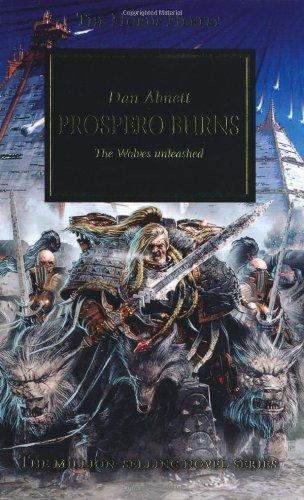 Prospero Burns : the wolves unleashed