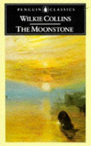 The Moonstone (Penguin Classics) (1966, Penguin Classics)