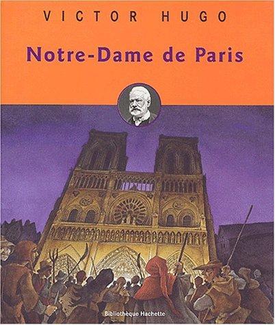 Notre-Dame de Paris (French language, 2002, Hachette jeunesse)