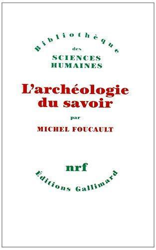 L'archéologie du savoir (French language)