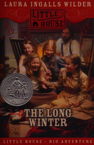 The Long Winter (Little House) (Paperback, 2007, HarperTrophy)