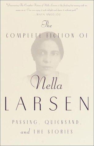 The complete fiction of Nella Larsen (2001)