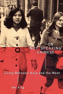 On Not Speaking Chinese (2001, Routledge)