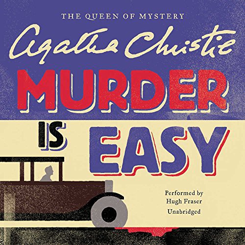 Murder Is Easy (AudiobookFormat, 2016, Harpercollins, HarperCollins Publishers and Blackstone Audio)