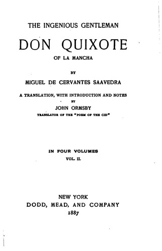 The ingenious gentleman Don Quixote of la Mancha (1896, Dodd, Mead and company)