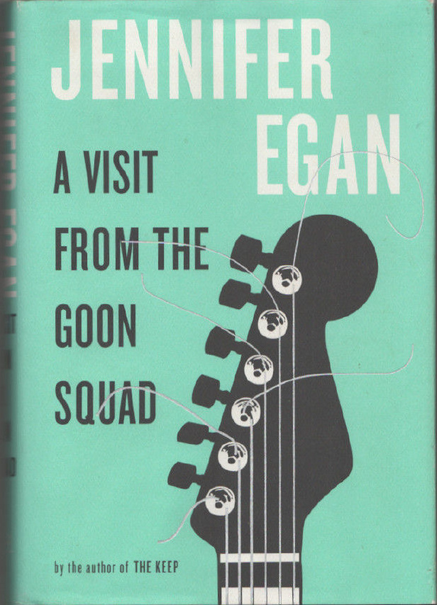 A Visit from the Goon Squad (Hardcover, 2010, Alfred A. Knopf)