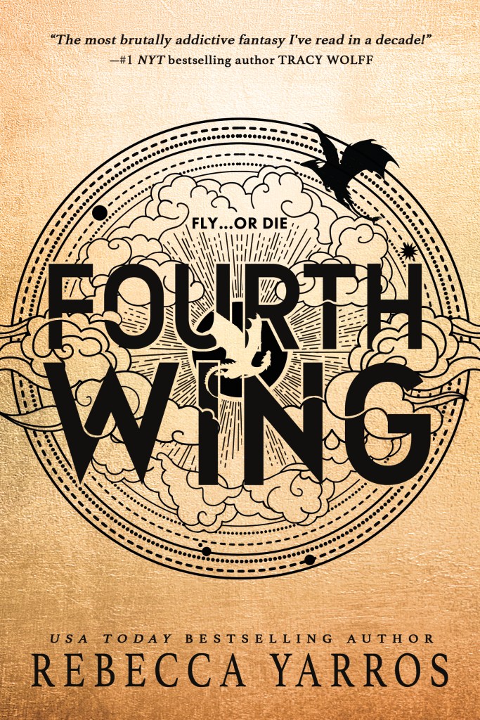 Fourth Wing (Hardcover, 2023, Entangled: Red Tower Books)