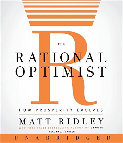 The Rational Optimist CD (AudiobookFormat, 2010, HarperAudio)