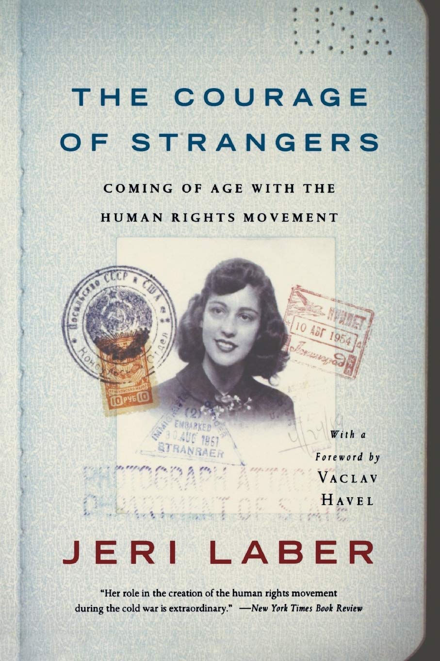 The Courage of Strangers (Paperback, 2005, PublicAffairs)