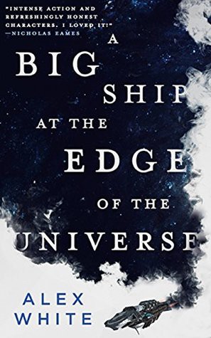 A big ship at the edge of the universe (EBook, 2018, Orbit)