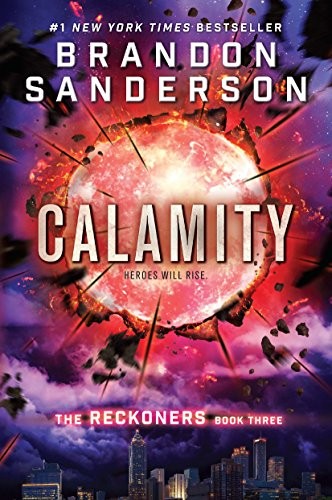 Calamity (The Reckoners) (2017, Ember)