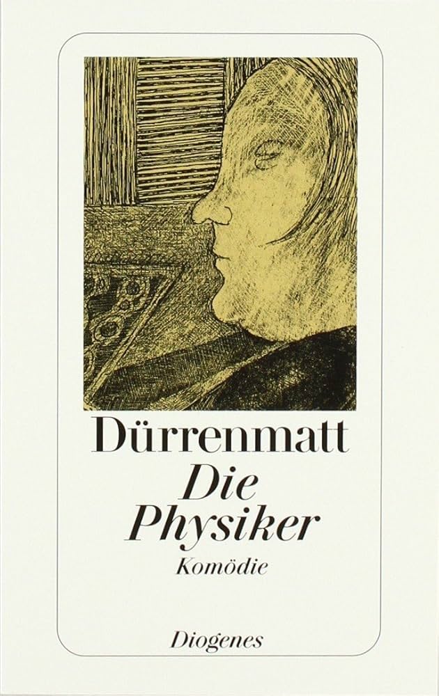 Die Physiker (Paperback, German language, 1998, Diogenes)