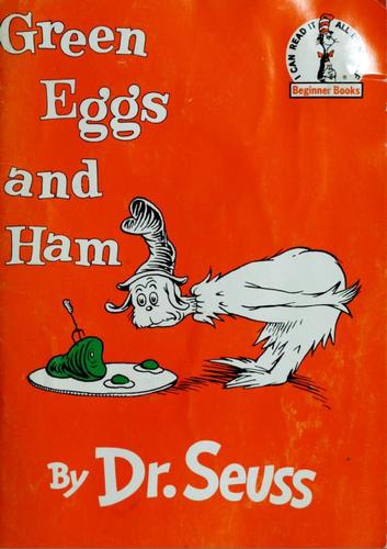 Green Eggs and Ham (1988) (1988, Beginner Books (Division of Random House, Inc.) In Canada at Random House of Canada, Limited)