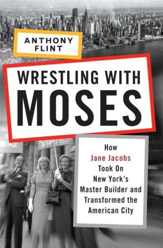 Wrestling with Moses (2009, Random House)