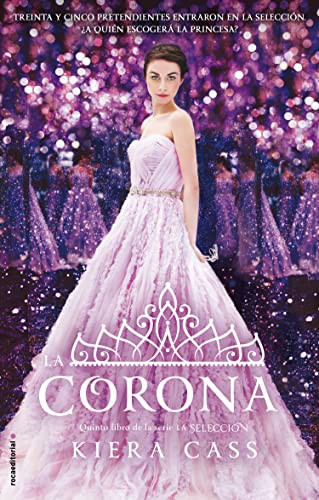 La Corona (Paperback, Spanish language, 2016, Roca Editorial)