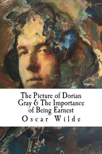 The Picture of Dorian Gray and the Importance of Being Earnest (2018)