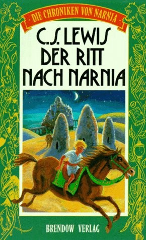 Der Ritt nach Narnia (Die Chroniken von Narnia, #3)