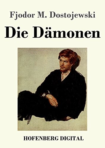 Die Dämonen (EBook, German language, 2017, Hofenberg Digital)