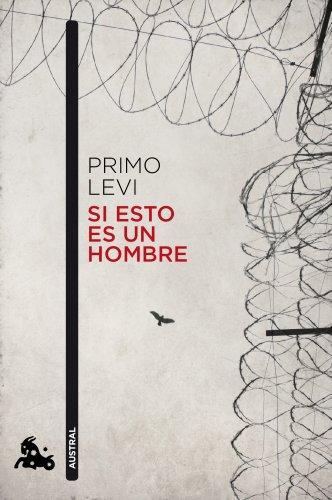 Si esto es un hombre (Spanish language, 2013)