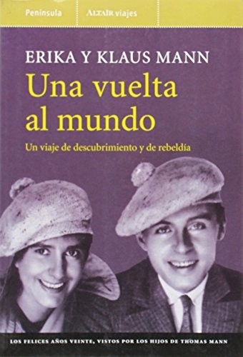 Una vuelta al mundo (Paperback, Spanish language, Ediciones Península)