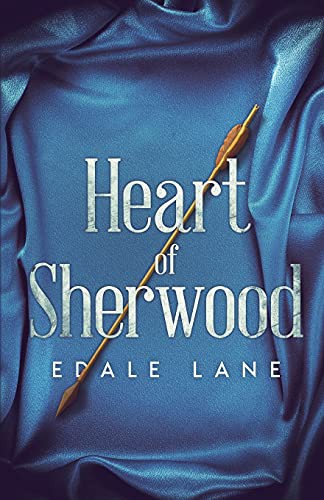 Heart of Sherwood (Paperback, 2018, Independently published, Independently Published)
