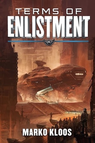 Terms of Enlistment (Paperback, 2014, 47North)