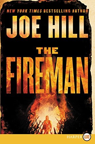 The Fireman (Paperback, 2016, HarperLuxe)