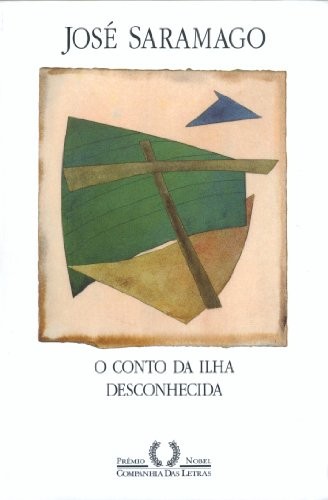Conto da Ilha Desconhecida (Paperback, Portuguese language, 1998, Companhia das Letras, Companhia Das Letras)
