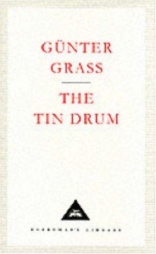 The Tin Drum (Hardcover, 1993, Everyman's Library)