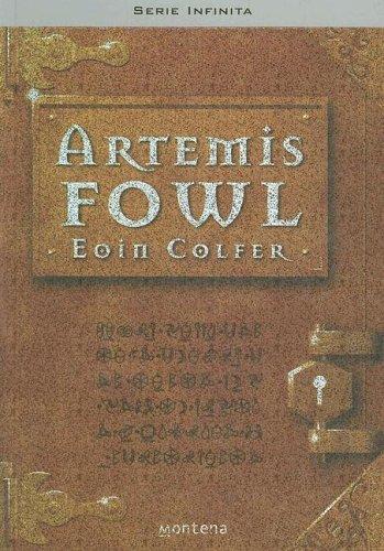 ARTEMIS FOWL. EL MUNDO SUBTERRANEO (Paperback, Spanish language, 2005, Montena)