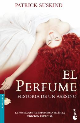 El perfume (Paperback, Spanish language, 2006, Booket, Seix Barral)